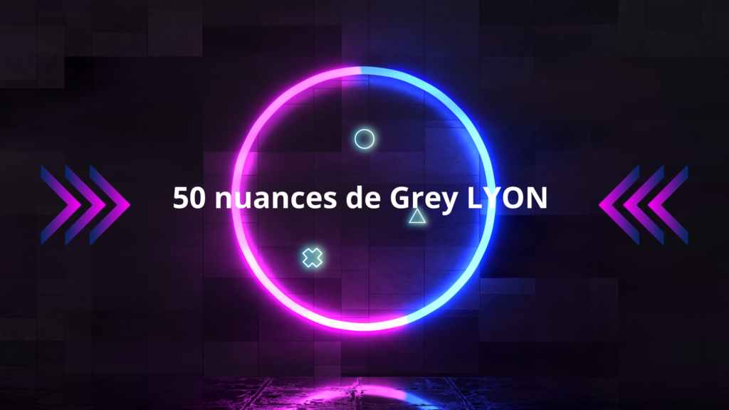 50 NUANCES DE GRES LYON